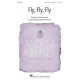 Fly Fly Fly (2-Pt)