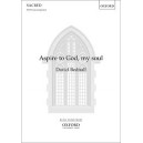 Aspire to God My Soul (SATB)