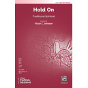 Hold On (SATB)