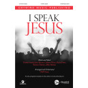 I Speak Jesus (SATB)