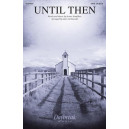 Until Then (SATB)