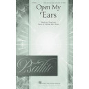Open My Ears (SATB)