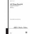 All Things Beautifful (SATB)