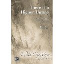 There Is a Higher Throne (SAB)