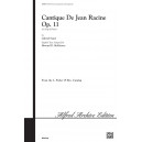 Cantique De Jean Racine Op. 11 (SATB)