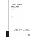 Come Christians Join to Sing (SATB)