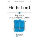 He Is Lord (SATB)