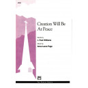 Creation Will Be at Peace (Acc. CD)