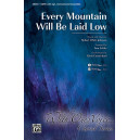 Every Mountain Will Be Laid Low (SATB)