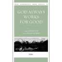 God Always Works for Good (SATB)