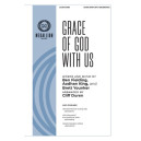 Grace of God With Us (SATB)