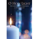 O Holy Light (SATB Choral Book)