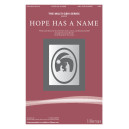 Hope Has a Name (SATB)