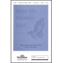 Make Me Humble Lord (SATB)