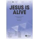 Jesus Is Alive (SATB)