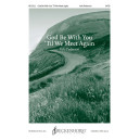 God Be With You 'Til We Meet Again (SATB)