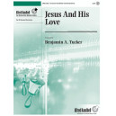 Jesus and His Love (3-5 Octaves)