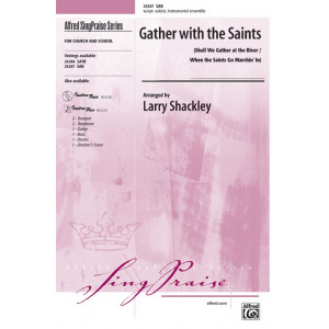 Gather With the Saints (SAB)