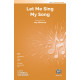 Let Me Sing My Song (2-Pt)