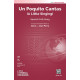 Un Poquito Cantas (SATB)