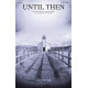 Until Then (SATB)