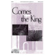 Comes the King (Acc. CD)