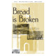 Bread Is Broken (SATB)