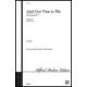 Ain't Got Time to Die (SATB)