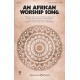 An African Worship Song (SATB)