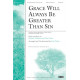 Grace Will Always Be Greater Than Sin (Acc. CD)