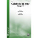 Celebrate In One Voice (Orch)