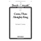 Come Thou Almighty King (SATB)