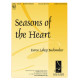 Seasons of the Heart 3-5 Octaves) *POD*