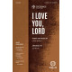 I Love You Lord (SATB)