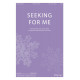 Seeking for Me (SATB)