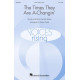 The Times They Are A-Changin' (SATB)