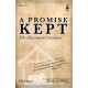 A Promise Kept (Accompaniment DVD)