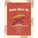 Born Unto Us (Listening CD)