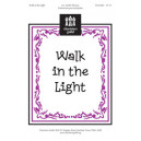 Walk in the Light (2-Pt)
