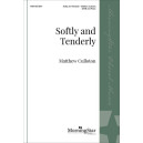 Softly and Tenderly (SATB)