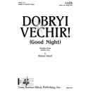 Dobryi Vechir! (Good Night)