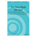 You Have Made Me Glad (SATB)