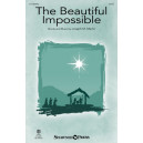 The Beautiful Impossible (SATB)