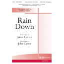 Rain Down (SATB)