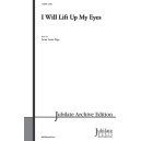 I Will Lift Up My Eyes (SATB)