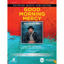 Good Morning Mercy (SATB)