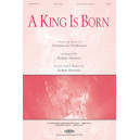 A King Is Born (Orch) *POD*