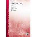 Lead Me On (SATB)