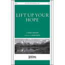 Lift Up Your Hope (SATB)