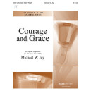 Courage and Grace (3-6 Octaves)